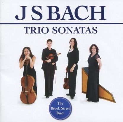 Bach Trio Sonatas, Brook Street Band